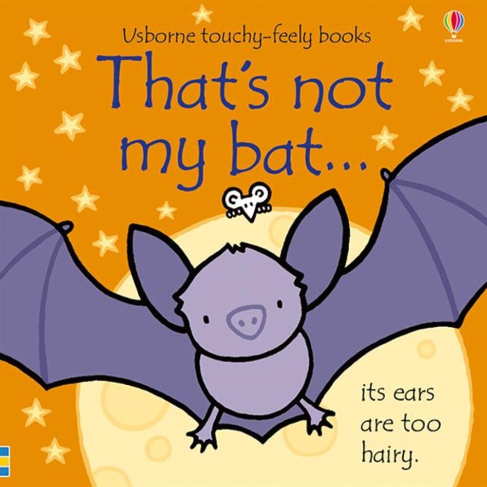That's not my bat.: An Interactive, Sensory Touchy-Feely Book ~ NEW